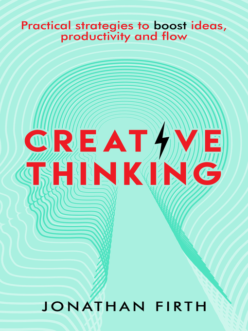 Title details for Creative Thinking by Jonathan Firth - Available